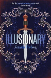 Illusionary - Zoraida Cordova (ISBN: 9781473677623)