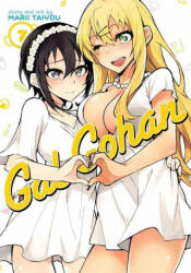 Gal Gohan Vol. 7 - Marii Taiyou (ISBN: 9781648270963)