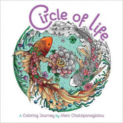Circle of Life Coloring - Melpomeni Chatzipanagiotou (ISBN: 9781645176527)
