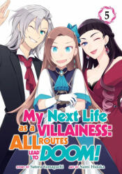 My Next Life as a Villainess: All Routes Lead to Doom! (Manga) Vol. 5 - Nami Hidaka (2021)