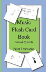 Music Flash Card Book: Notes & Symbols - Peter Townsend (2019)