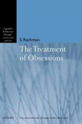 Treatment of Obsessions - Stanley Rachman (ISBN: 9780198515371)