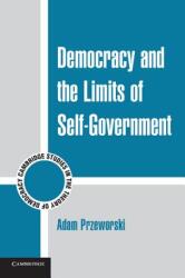 Democracy and the Limits of Self-Government (ISBN: 9780521140119)