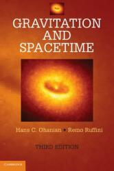 Gravitation and Spacetime - Hans C Ohanian (ISBN: 9781107012943)