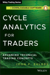 Cycle Analytics for Traders - John F Ehlers (ISBN: 9781118728512)