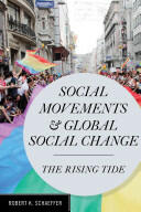 Social Movements and Global Social Change: The Rising Tide (ISBN: 9781442214903)
