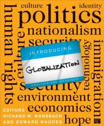 Introducing Globalization: Analysis and Readings (ISBN: 9781608717422)