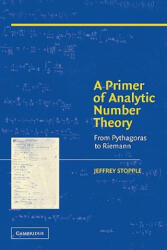 Primer of Analytic Number Theory - Jeffrey Stopple (ISBN: 9780521012539)