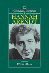 Cambridge Companion to Hannah Arendt - Dana Villa (ISBN: 9780521645713)