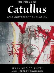 The Poems of Catullus: An Annotated Translation (ISBN: 9781107682139)