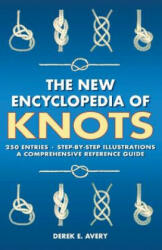 New Encyclopedia of Knots - Derek E. Avery (ISBN: 9781782811183)