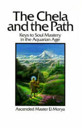 Chela and the Path - Elizabeth Clare Prophet (ISBN: 9780922729333)
