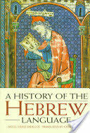 A History of the Hebrew Language (ISBN: 9780521556347)