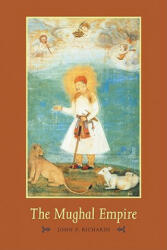 Mughal Empire - John F. Richards (ISBN: 9780521566032)