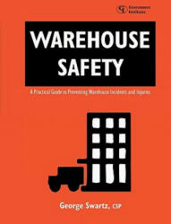 Warehouse Safety - George Swartz (ISBN: 9780865876477)