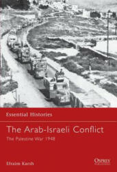 Arab-Israeli Conflict - Efraim Karsh (ISBN: 9781841763729)