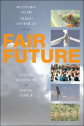 Fair Future - Tilman Santarius, Patrick Camiller (ISBN: 9781842777299)