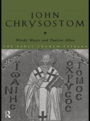 John Chrysostom - Pauline Allen (ISBN: 9780415182539)