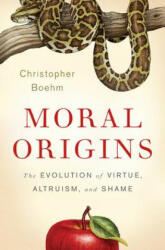 Moral Origins - Christopher Boehm (ISBN: 9780465020485)