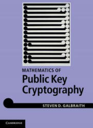 Mathematics of Public Key Cryptography - Steven D Galbraith (ISBN: 9781107013926)
