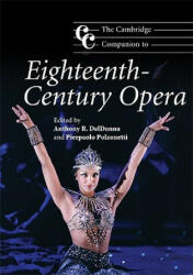 The Cambridge Companion to Eighteenth-Century Opera (ISBN: 9780521695381)