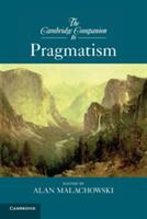 The Cambridge Companion to Pragmatism (ISBN: 9780521125802)