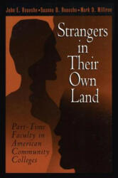 Strangers in Their Own Land - John E. Roueche, Suanne D. Roueche, Mark David Milliron (ISBN: 9780871172839)