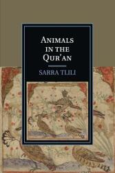 Animals in the Qur'an (ISBN: 9781107529915)
