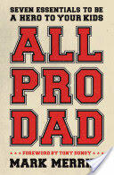 All Pro Dad (ISBN: 9781595555076)