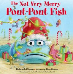 The Not Very Merry Pout-Pout Fish (ISBN: 9780374355494)