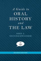 A Guide to Oral History and the Law (ISBN: 9780199342518)