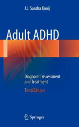 Adult ADHD - J J Sandra Kooij (ISBN: 9781447141372)