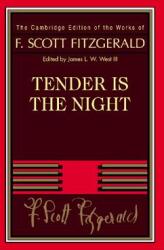 Tender Is the Night- F. Scott Fitzgerald (ISBN: 9780521402323)