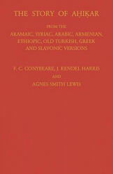 Story of Ahikar - F. C. Conybeare (ISBN: 9780521117432)