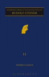 Rudolf Steiner - Heiner Ullrich (ISBN: 9780826484192)