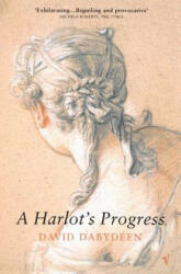 Harlot's Progress - David Dabydeen (2000)