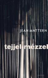 Tejjel-mézzel (2012)