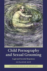 Child Pornography and Sexual Grooming - Suzanne Ost (ISBN: 9780521885829)
