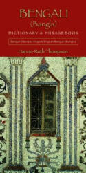 Bengali (Bangla)-English / English-Bengali (Bangla) Dictionary & Phrasebook - Hanne Ruth Thompson (2011)