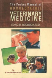 Pocket Manual of Homeopathic Veterinary Medicine - Ruddock, Edward H. , MD (2002)