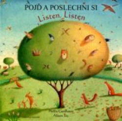 Listen, Listen in Czech and English - Phillis Gershator (2008)