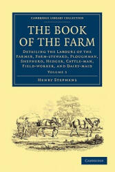 The Book of the Farm - Volume 3 (ISBN: 9781108024969)