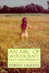 ABC of Witchcraft Past and Present - Doreen Valiente (1994)