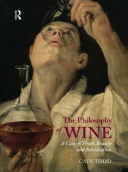 Philosophy of Wine - Todd Cain (2010)