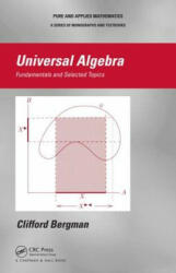 Universal Algebra - Clifford Bergman (ISBN: 9781439851296)