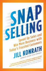 Snap Selling - Jill Konrath (2012)