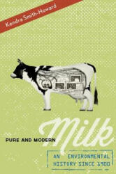 Pure and Modern Milk - Kendra Smith-Howard (ISBN: 9780199899128)