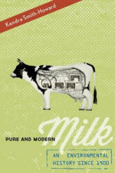 Pure and Modern Milk - Kendra Smith-Howard (ISBN: 9780199899128)