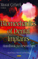 Biomechanics of Dental Implants - Handbook for Researchers (2012)
