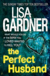 Perfect Husband (FBI Profiler 1) - Lisa Gardner (2012)